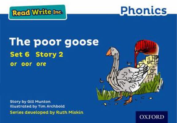 Read Write Inc. Phonics: The Poor Goose (Blue S... 0198372159 Book Cover