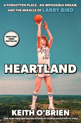 Heartland: A Forgotten Place, an Impossible Dre... 1668211718 Book Cover