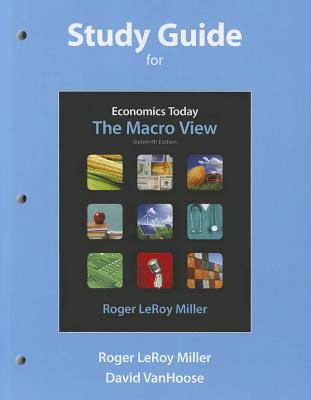 Study Guide for Economics Today: The Macro View 0132554577 Book Cover