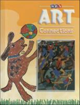 SRA Art Connections Level 1 Student Textbook Ha... 0076018202 Book Cover