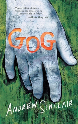 Gog (Valancourt 20th Century Classics) 1943910030 Book Cover