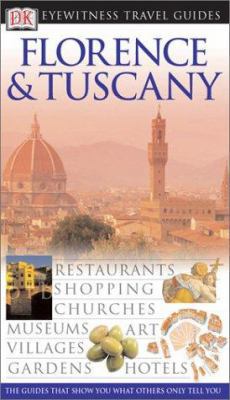 Florence & Tuscany 0789494280 Book Cover