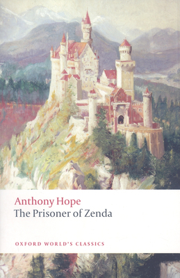 The Prisoner of Zenda 0199555281 Book Cover