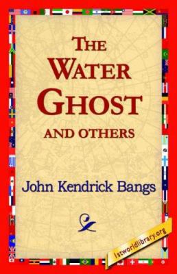 The Water Ghost and Others 142181871X Book Cover