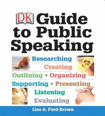 DK Guide to Public Speaking Plus New Mycommunic... 0205917054 Book Cover