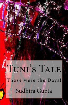 Tuni's Tale 149091918X Book Cover