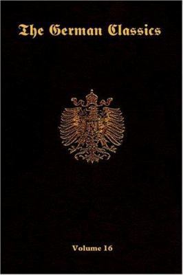 The German Classics Vol.16 1931839832 Book Cover