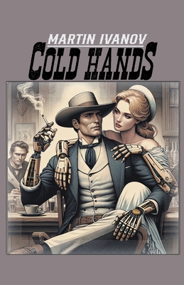 Cold Hands B0CWY2VVKT Book Cover