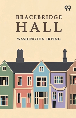 Bracebridge Hall 9378304745 Book Cover
