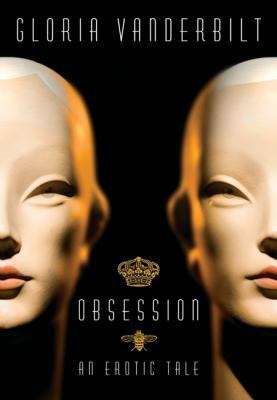 Obsession: An Erotic Tale 0061734896 Book Cover