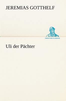 Uli Der Pachter [German] 384240526X Book Cover