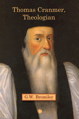 Thomas Cranmer, Theologian 0227178734 Book Cover