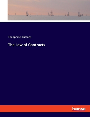 The Law of Contracts 3337831737 Book Cover