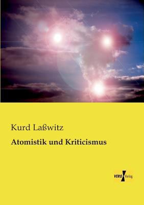 Atomistik und Kriticismus [German] 3956108728 Book Cover
