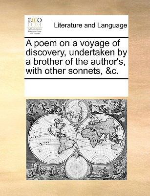 A poem on a voyage of discovery, undertaken by ... 1170296343 Book Cover