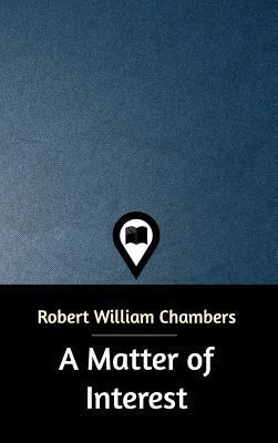 A Matter of Interest 1388803879 Book Cover