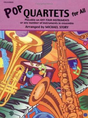 Pop Quartets for All: Cello/Bass (For All Series) 0711977194 Book Cover