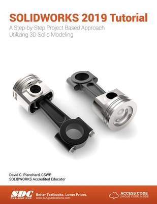 Solidworks 2019 Tutorial 1630572381 Book Cover