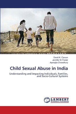 Child Sexual Abuse in India 3659354287 Book Cover