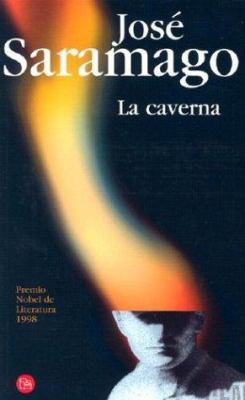 La Caverna = The Cave [Spanish] 846630679X Book Cover