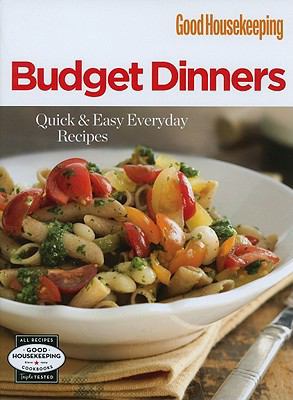 GOOD HOUSEKEEPING: BUDGET DINNERS 157215618X Book Cover