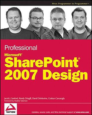 Professional Microsoft SharePoint 2007 Design 047028580X Book Cover