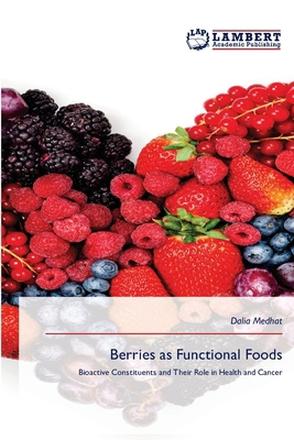Berries as Functional Foods 6630048105 Book Cover