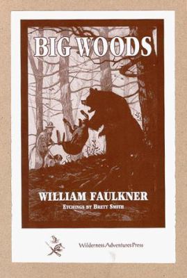 Big Woods 1885106408 Book Cover
