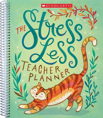 The the Stress Less Teacher Planner 1338345184 Book Cover