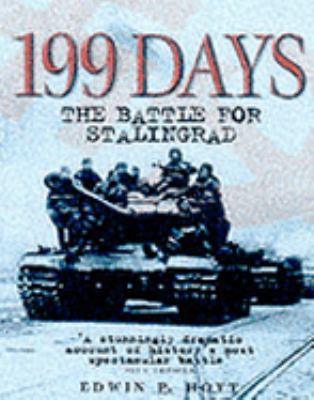 199 Days: The Battle for Stalingrad 1861054041 Book Cover