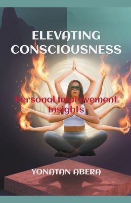 Elevating Consciousness B0CVJR1XNR Book Cover