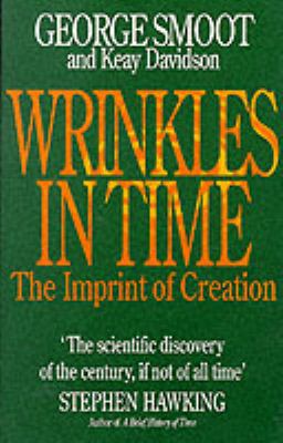 Wrinkles in Time : Imprint of Creation 0349106029 Book Cover