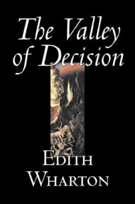 The Valley of Decision by Edith Wharton, Fictio... 1598182404 Book Cover