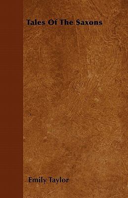 Tales Of The Saxons 1446032809 Book Cover