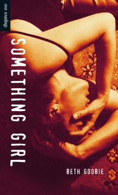 Something Girl 1551435608 Book Cover