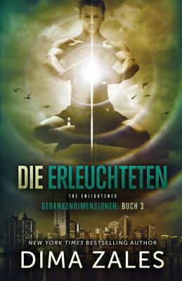 Die Erleuchteten - The Enlightened (Gedankendim... [German] 163142128X Book Cover