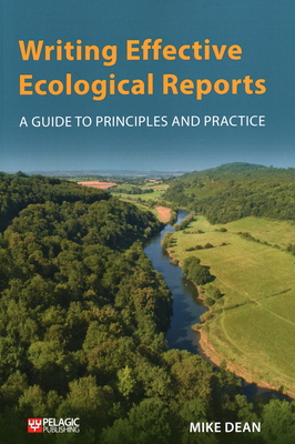 Writing Effective Ecological Reports: A Guide t... 1784272418 Book Cover