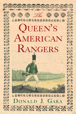 The Queen's American Rangers 1594162255 Book Cover