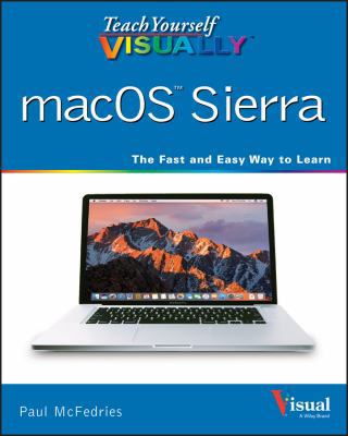Teach Yourself VISUALLY macOS Sierra 1119300614 Book Cover