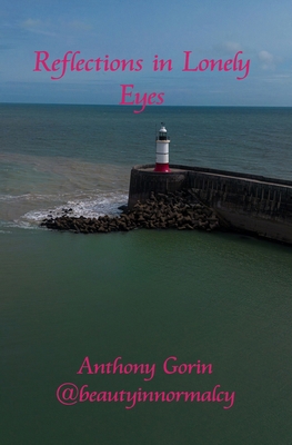 Reflections in Lonely Eyes B0D9RZJNK5 Book Cover