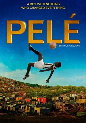 Pele: Birth of a Legend