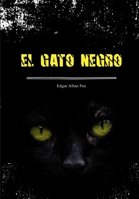 El Gato Negro (Spanish Edition): Terror Psicol?... [Spanish] B089M4418Q Book Cover