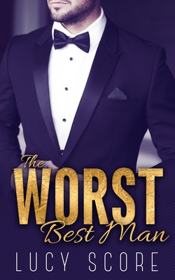 The Worst Best Man 1945631171 Book Cover