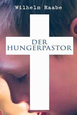 Der Hungerpastor [German] 8027314232 Book Cover