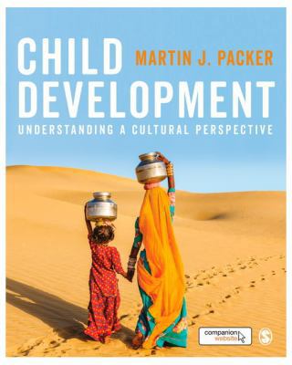 Child Development: Understanding a Cultural Per... 1473993377 Book Cover
