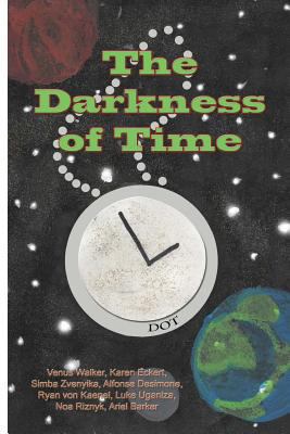 The Darkness of Time 154639480X Book Cover