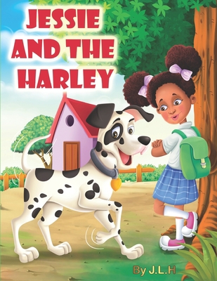 Jessie and the Harley [Large Print]            Book Cover