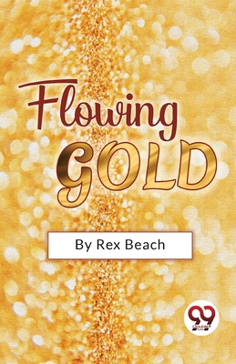 Flowing Gold 9357484043 Book Cover