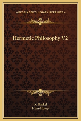 Hermetic Philosophy V2 1169285619 Book Cover