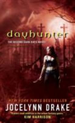 Dayhunter: The Second Dark Days Novel B09L37TYWT Book Cover
